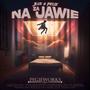 Na (za) Jawie (feat. Jlux)