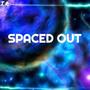 Spaced Out (feat. Luka the Kid) [Explicit]