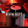 MENTAL HELP!!! (Explicit)