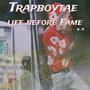 Life before Fame (Explicit)