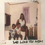 Mother's Day (Explicit)