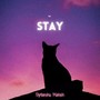 Stay