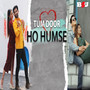 Tum Door Ho Humse