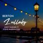 Berton Lullaby (feat. Steve Waddington)