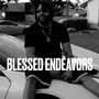 Blessed Endeavors (Explicit)