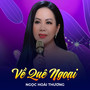 Về Quê Ngoại