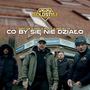 Co by się nie działo (feat. RZP, Paka & Majki TK) [Explicit]