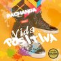 Vida Positiva (Remixes)