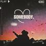 Somebody (feat. Jimiela Weatherly) [Explicit]