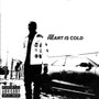 Heart Is Cold (Explicit)