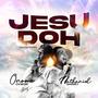 Jesu Doh (Revisitation)