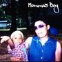 Mommas Boy (Explicit)