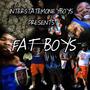 LBL Manny & IMB Young Harvey: Fat Boys (Explicit)