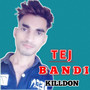 Tej Bandi