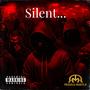 Silent... (Explicit)