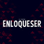 Enloqueser