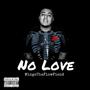 No Love (Explicit)