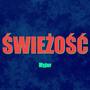 Świeżość (EP) [Explicit]