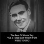 The Best of Monte Rey, Vol. 1: One Day When You Were Young