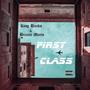 First Class (feat. Breana Marin) [Explicit]