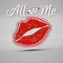 All Me (feat. B Major)