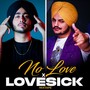 No Love x Love Sick (Mixtape)