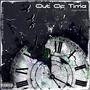 Out Of Time (Explicit)