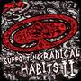 Srh Presents: Supporting Radical Habits Vol. Ii