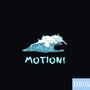 MOTION! (Explicit)