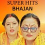 Super Hits Bhajan