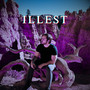 Illest (Explicit)
