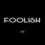 Foolish