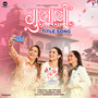 Gulaabi Title Song