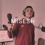 MISESH #1 