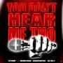 You Don't Hear Me Tho (feat. Sav Did It, DangerFromTheB & Kwongetbandz) [Explicit]