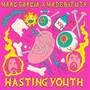 Wasting Youth (Explicit)