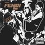 Fendi (Explicit)