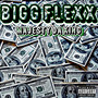 Bigg Flexx (Explicit)