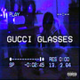 Gucci Glasses [VISUALS IN DESCRIPTION]