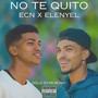 No te quito (Explicit)