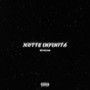 NOTTE INFINITA (Explicit)