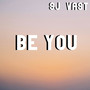 Be You (Explicit)