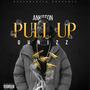 PULL UP (original) [Explicit]