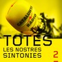 Catalunya Radio: Totes les Nostres Sintonies