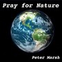 Pray for Nature