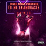 Tu Me Enamoraste (Threekingz Remix)