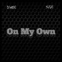 On My Own (feat. 3LISE) [Radio Edit]