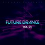 Future Drance (Vol. 01)