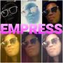 EMPRESS (feat. Bobby Pito Pacheno Wells)