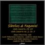 Sibelius & Paganini: Violin Concerto, OP. 47 - Violin Concerto NO. 2, OP. 7